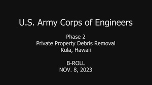 Phase II -Property Debris Removal Kula, Maui, Hawaii