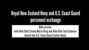 Royal New Zealand Navy chefs Q&A session aboard USCGC Healy