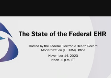 November 2023 - The State of the Federal EHR