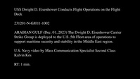 USS Dwight D. Eisenhower Conducts Flight Operations on the Flight Deck