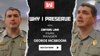 Why I Preserve: George McBroom