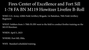 1-78 FA BN M119 Howitzer Livefire B-Roll