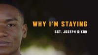 Why I’m Staying | Sgt. Dixon (REEL)