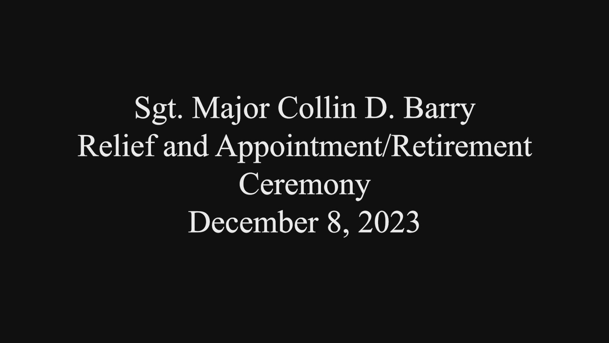 U.S. Marine Corps Sgt. Major Collin D. Barry, outgoing Sgt. Major, Marine Corps Base Quantico, retires during his relief and appointment ceremony at The Clubs at Quantico, MCBQ, Virginia, Dec. 8, 2023. U.S. Marines, family and others gathered to witness Barry retire and transfer the duties onto Sgt. Maj. Michael R. Brown as the new Sgt. Major of MCBQ. (U.S. Marine Corps video by Lance Cpl. Keahi J. Soomanstanton)