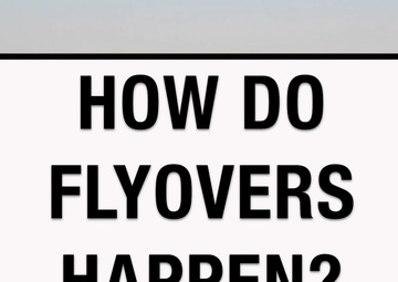 How do flyovers happen?
