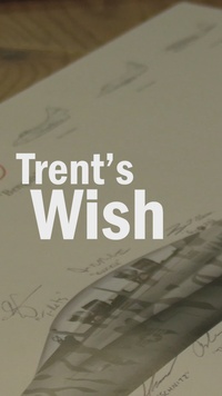 Trent's Wish
