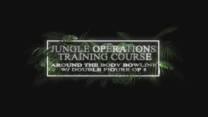 Jungle Operations Training Course Knots - Around the Body Bowline w/ Double Figure of Eight