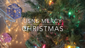 A USNS Mercy Christmas