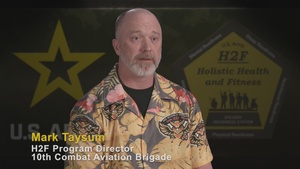 Mark Taysum, 10th Mountain Combat Aviation Brigade, Holistic Health and Fitness Director, discusses how H2F has helped on-board new Soldiers to 10th Mountain