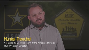 Hunter Treuchet, 1st Brigade Combat Team 82nd Airborne Division, Holistic Health and Fitness Program Director discusses the talent within his H2F Team