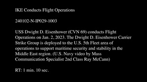 IKE Conducts Flight Operations