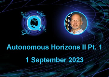 2023 Autonomous Horizons II, Part 1