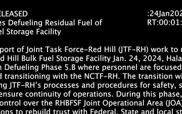 JTF-RH Continues Defueling Residual Fuel of Red Hill Bulk Fuel Storage Facility