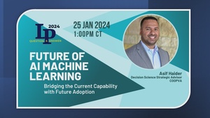 LPQ&A 25 Jan 2024 featuring Mr. Asif Haider presenting Future of AI Machine Learning