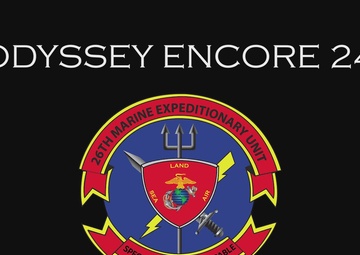 26th MEU(SOC) Conducts Exercise “Odyssey Encore”, a MEU(SOC) MAGTF Readiness Sustainment Exercise