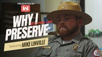 Why I Preserve: Mike Linville