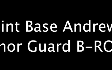 B-Roll of the Joint Base Andrews Honor Guard