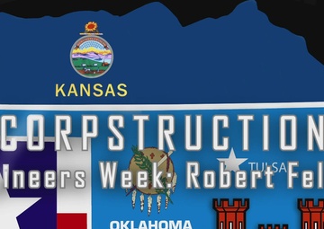 Corpstruction - Engineers Week with Robert Felice