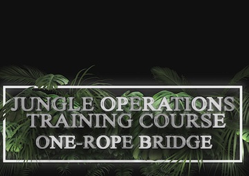 Jungle Operations Training Course Knots - One-Rope Bridge