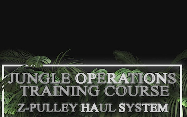 Jungle Operations Training Course Knots - Z-Pulley Haul System
