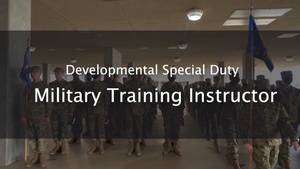 Developmental Special Duty - Military Training Instructor
