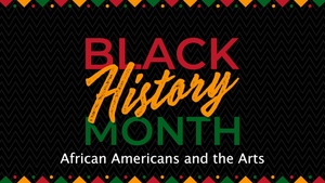 Black History Month 2024: Airmen and the Arts