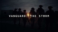 VANGUARD: The Storm | Official Trailer (vertical)
