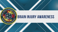 NHRC Brain Injury Awareness Month