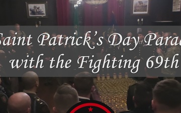Saint Patrick's Day with the Fighting 69th