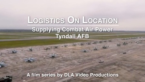 Logistics on Location: Supplying Combat Air Power (Tyndall Air Force Base, FL) (open caption)