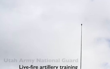 Utah Army Guard live-fire artillery training