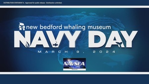 2024 Navy Day at New Bedford Whaling Museum