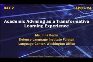 LPC-24 Academic Advising as a Transformative Learning Experience