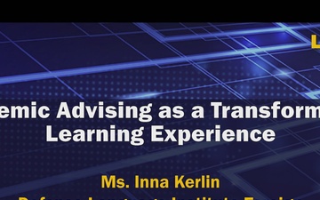 LPC-24 Academic Advising as a Transformative Learning Experience