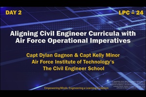 LPC-24 Aligning Civil Engineer Curricula with Air Force Operational Imperatives