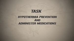 HYPOTHERMIA_PREVENTION_AND_ADMINISTER_MEDICATIONS