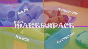SHAPE Makerspace