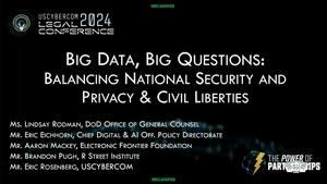 Big Data, Big Questions: Balancing National Security, Privacy and Civil Liberties
