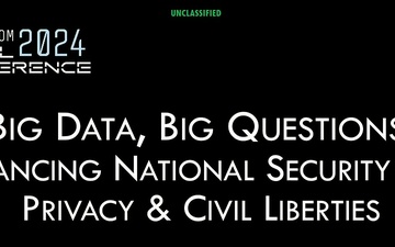 Big Data, Big Questions: Balancing National Security, Privacy and Civil Liberties