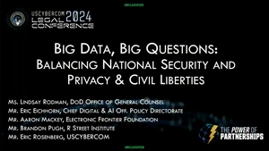 Big Data, Big Questions: Balancing National Security and Privacy and Civil Liberties