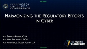 Harmonizing the Regulatory Efforts in Cyber
