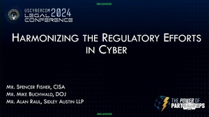 Harmonizing the Regulatory Efforts in Cyber