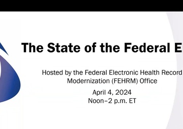 April 2024 The State of the Federal EHR