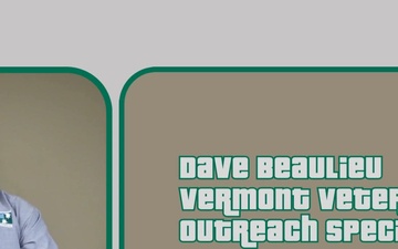 Vermont Veterans Outreach - Dave Beaulieu - Part 1