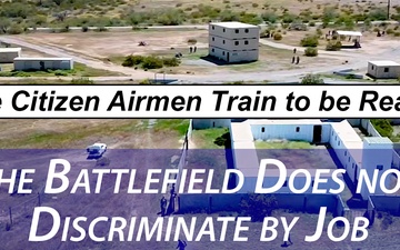 Reserve Citizen Airmen Train to be Ready Now: The Battlefield Does not Discriminate by Job