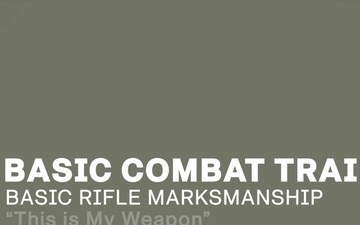 CIMT Basic Combat Training - Basic Rifle Marksmanship Video