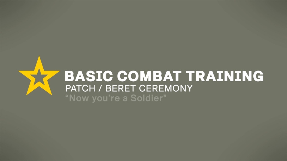 DVIDS - Video - CIMT Basic Combat Training - Patch and Beret Ceremony Video