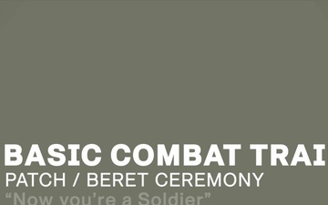 CIMT Basic Combat Training - Patch and Beret Ceremony Video