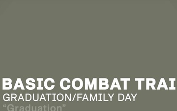 CIMT Basic Combat Training - Graduation and Family Day Video