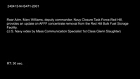 Rear Adm Williams Removal of AFFF Concentrate From Red Hill Bulk Fuel Storage Facility Update